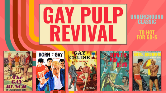 Gay Pulp Revival: When Queer Desire Was Hidden in Plain Sight