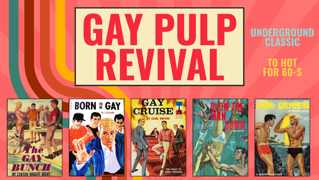 Gay Pulp Revival: When Queer Desire Was Hidden in Plain Sight