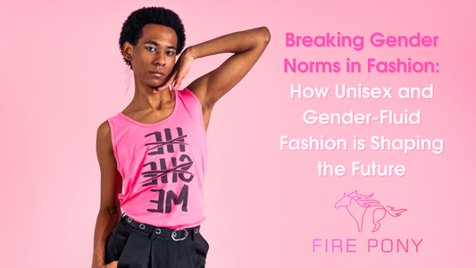 Breaking Gender Norms in Fashion: How Unisex and Gender-Fluid Fashion is Shaping the Future
